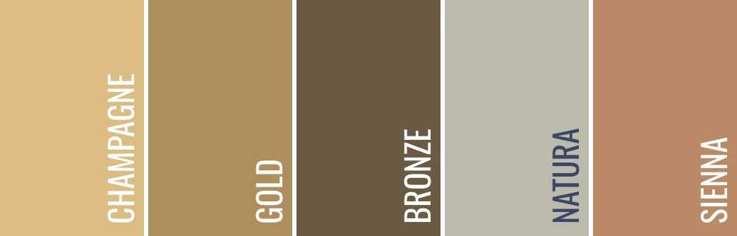 Coloris - Gamme standard : Anodics Coloris - Gamme standard : Anodics